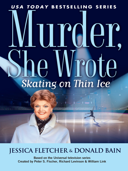 Title details for Skating on Thin Ice by Jessica Fletcher - Wait list